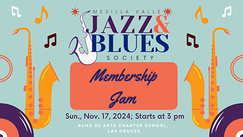 Mesilla Valley Jazz and Blues Society's Membership Jam