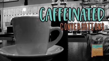 2018 LCYP Caffeinated Conversations